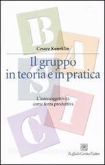 Il gruppo in teoria e in pratica. Lintersoggettività come forza produttiva.pdf