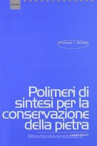 Polimeri di sintesi per la conservazione della pietra.pdf