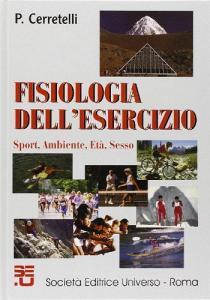 Fisiologia dellesercizio. Sport, ambiente, età, sesso.pdf
