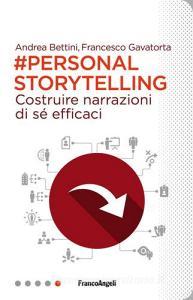 Personal storytelling. Costruire narrazioni di sé efficaci.pdf