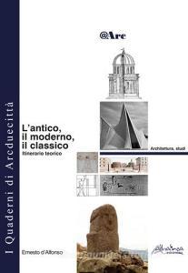 L antico, il moderno, il classico. Itinerario teorico.pdf