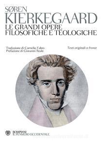 Le grandi opere filosofiche e teologiche. Testo originale a fronte.pdf