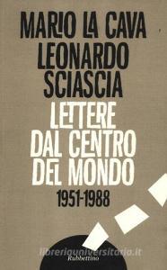 Lettere dal centro del mondo. 1951-1988.pdf