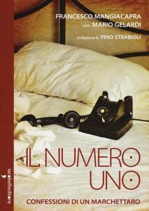 Il numero uno. Confessioni di un marchettaro.pdf