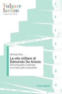 La Vita militare di Edmondo De Amicis. Storia linguistico-editoriale di un best seller postunitario.pdf