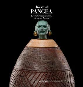Museo di Pangea. Le civiltà immaginarie di Marco Barina. Ediz. italiana e inglese.pdf