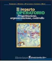 Il reparto operatorio. Progettazione, organizzazione, controllo.pdf