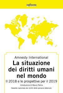 Ebook La situazione dei diritti umani nel mondo di Amnesty International edito da Infinito Edizioni