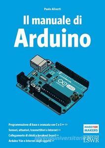 Il manuale di Arduino. Guida completa.pdf