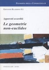 Le geometrie non euclidee. Apparenti assurdità.pdf
