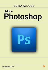 Adobe Photoshop. Guida alluso.pdf