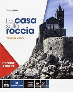 La casa sulla roccia. Verifiche e mappe. Ediz. leggera. Per la Scuola media . Con e-book. Con espansione online.pdf