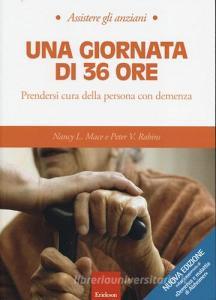 Una giornata di 36 ore. Prendersi cura della persona con demenza.pdf