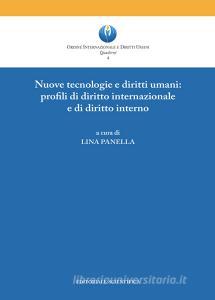 Nuove tecnologie e diritti umani: profili di diritto internazionale e di diritto interno.pdf