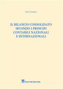 Il bilancio consolidato secondo i principi contabili nazionali e internazionali.pdf