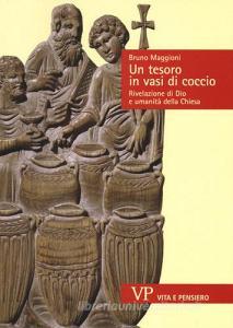Un tesoro in vasi di coccio. Rivelazione di Dio e umanità della Chiesa.pdf