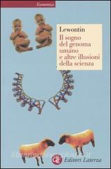 Il sogno del genoma umano e altre illusioni della scienza.pdf