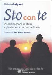 Sto con te. Accompagnare sé stessi e gli altri verso la fine della vita.pdf