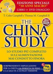 The China study. Il più importante e completo studio su alimentazione e salute. Ediz. speciale. Con DVD video.pdf