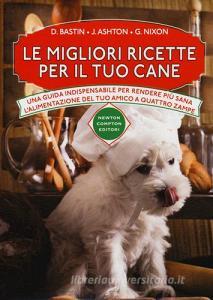 Le migliori ricette per il tuo cane.pdf