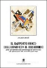 Il rapporto fisico delluomo con il territorio.pdf