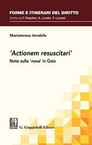 Ebook 'Actionem resuscitari' - e-Book di Mariateresa Amabile edito da Giappichelli Editore