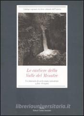 Le cartiere della Valle del Menotre. Un itinerario di archeologia industriale a Pale (Foligno).pdf