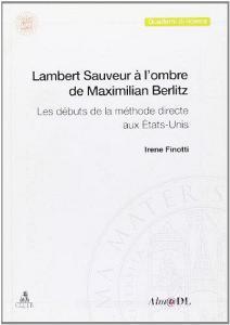 Lambert Sauveur à lombre de Maximilian Berlitz. Les débuts de la méthode directe aux États-Unis.pdf