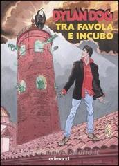 Dylan Dog. Tra favola e incubo. Catalogo della mostra (Città di Castello, 29 settembre-21 ottobre 2007).pdf