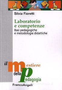 Laboratorio e competenze. Basi pedagogiche e metodologie didattiche.pdf