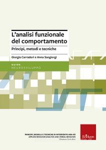 L analisi funzionale del comportamento. Principi, metodi e tecniche.pdf