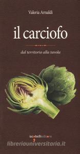 Il carciofo. Dal territorio alla tavola.pdf