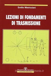 Lezioni di fondamenti di trasmissione.pdf