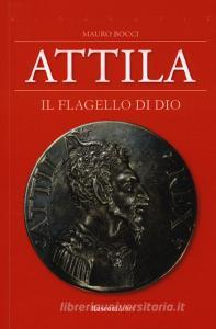 Attila. Il flagello di Dio.pdf