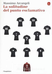 La solitudine del punto esclamativo.pdf