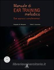 Manuale di ear training melodico. Due approcci complementari. Con CD-ROM.pdf