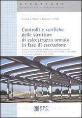 Controlli e verifica delle strutture in calcestruzzo armato in fase di esecuzione.pdf