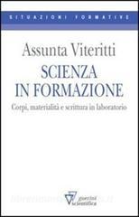 Scienza in formazione. Corpi, materialità e scrittura in laboratorio.pdf