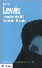 Le molte identità del Medio Oriente.pdf