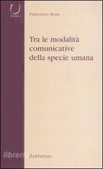 Tra le modalità comunicative della specie umana.pdf