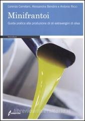 I minifrantoi. Guida pratica alla produzione di oli extraergini di oliva.pdf