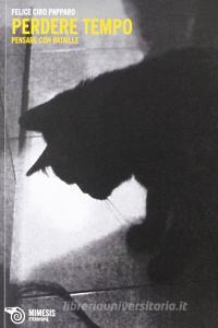 Perdere tempo. Pensare con Bataille.pdf