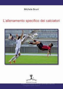 L allenamento specifico dei calciatori.pdf