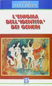 Enigma dellidentità dei generi. Prospettive psicoanalitiche attuali sulla femminilità e la mascolinità.pdf