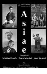 Asiae. Fotografie di Martine Frank, Fosco Maraini, John Stewart.pdf