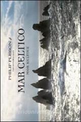 Mar Celtico. Ediz. illustrata.pdf