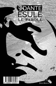 Dante esule. Percorso contemporaneo 2017-11-07. Le parole-Le fotografie. Ediz. illustrata.pdf