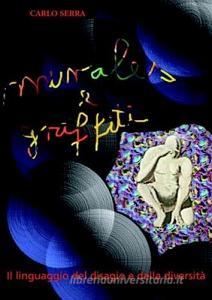 Murales e graffiti. Il linguaggio del disagio e della diversità.pdf