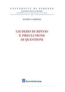 Giudizio di rinvio e preclusione di questioni.pdf