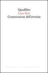 Conservazione dellavvenire. Il progetto oltre gli abusi di identità e memoria.pdf